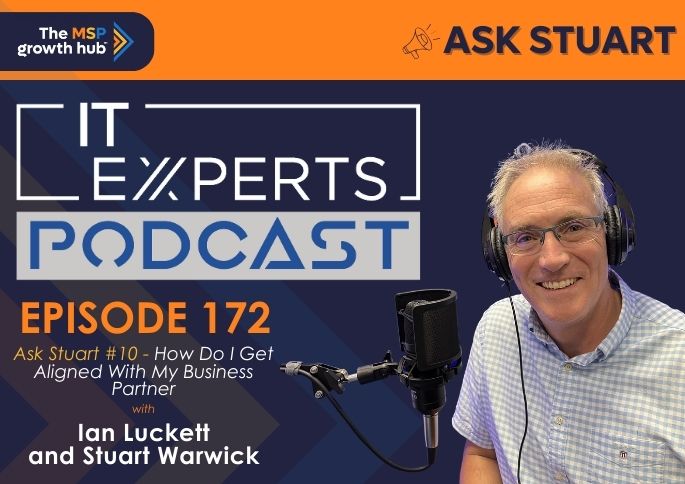 IT Experts Podcast - The MSP Growth Hub - Aligned - Business Partner - MSP - Podcast Episode 172 - UK - WordPress